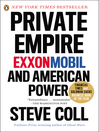 Private empire ExxonMobil and American power